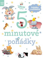 Disney Baby 5minutové pohádky: Pohádky o zvířátkách - Kniha