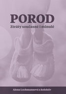 Porod Ztráty současné i minulé - Kniha