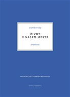 Život v našem městě: Pojednání - Kniha