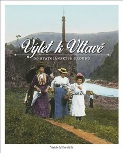 Výlet k Vltavě do Svatojánských proudů - Kniha - Main image