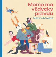 Máma má vždycky pravdu - Kniha