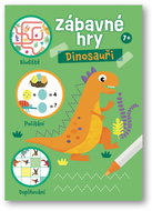 Zábavné hry Dinosauři - Kniha