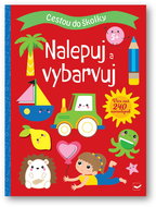 Cestou do školky Nalepuj a vybarvuj - Kniha