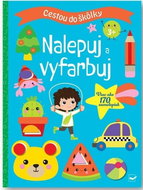 Cestou do škôlky Nalepuj a vyfarbuj 3+ - Kniha