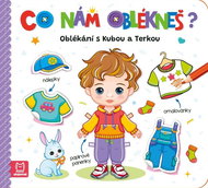 Co nám oblékneš? Oblékání s Kubou a Terkou - Omalovánky