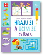 Hraju si a učím se Zvířata - Kniha