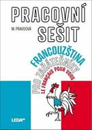 Francouzština pro začátečníky pracovní sešit: Le français pour vous - Kniha