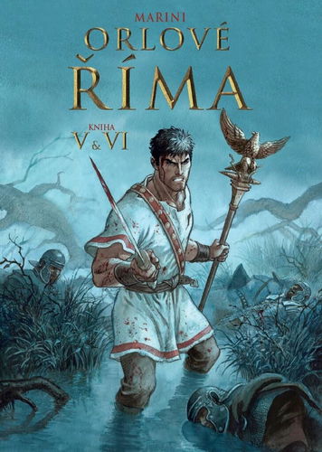 Orlové Říma: Kniha V a VI - Kniha - Hlavní obrázek