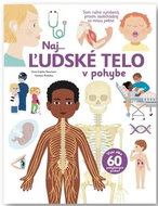 Naj... Ľudské telo v pohybe - Kniha
