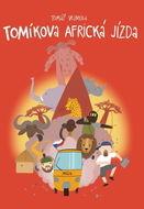 Tomíkova africká jízda - Kniha