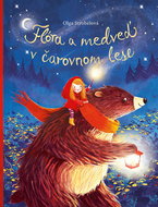Flóra a medveď v čarovnom lese - Kniha