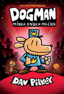 Dogman Príbeh dvoch mačiek - Kniha