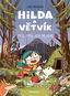 Hilda a Větvík: Prší prší, jen se leje - Kniha