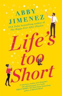 Life's Too Short - Kniha