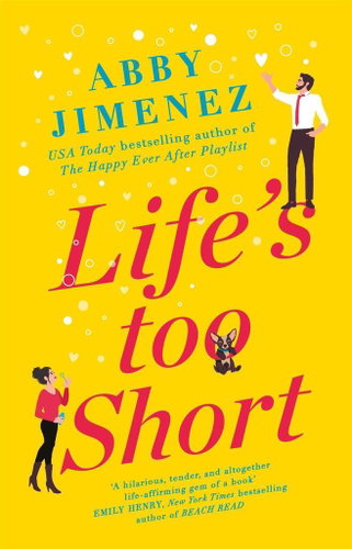 Life's Too Short Main image Life's Too Short - Kniha - Main image