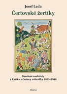 Čertovské žertíky: Kreslené anekdoty z Kvítka z čertovy zahrádky 1925–1940 - Kniha