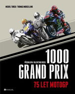 1000 Grand Prix 75 let MotoGP - Kniha