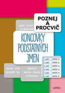 Poznej a procvič Koncovky podstatných jmen - Kniha