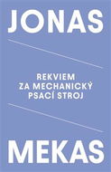 Rekviem za mechanický psací stroj - Kniha