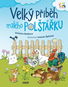 Velký příběh malého polštářku - Kniha