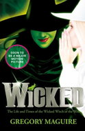Wicked: The Life and Times of the Wicked Witch of the West - Kniha