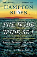 The Wide Wide Sea: Imperial Ambition, First Contact and the Fateful Final Voyage of Captain James C - Kniha