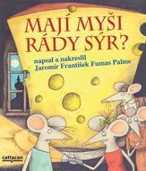 Mají myši rády sýr? - Kniha