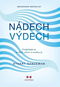 Nádech, výdech: Prodýchejte se ke štěstí, zdraví a novému já - Kniha