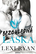 Bezohledná láska - Kniha
