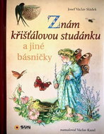 Znám křišťálovou studánku: a jiné básničky - Kniha