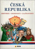 Česká republika: historie - osobnosti - zajímavosti - Kniha