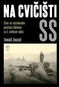 Na cvičišti SS - Kniha