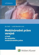 Medzinárodné právo verejné: a úvod do verejného medzinárodného práva - Kniha
