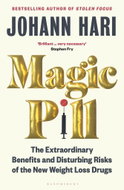 Magic Pill: A Journey Into the Life-Changing World of the New Weight Loss Drugs - Kniha