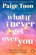 What If I Never Get Over You - Kniha