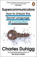 Supercommunicators: How to Unlock the Secret Language of Connection - Kniha