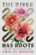 The River Has Roots - Kniha