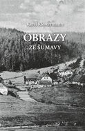 Obrazy ze Šumavy - Kniha