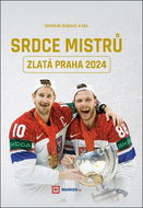 Srdce mistrů Zlatá Praha 2024 - Kniha