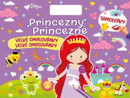 Princezny/Princezné Velké omalovánky: samolepeky - Colouring Book