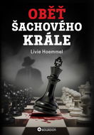 Oběť šachového krále - Kniha