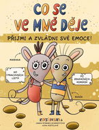 Co se ve mně děje aneb Krysí dvojka: Přijmi a zvládni své emoce - Kniha