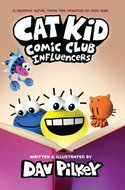 Cat Kid Comic Club 5: Influencers (PB) - Kniha