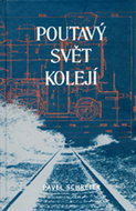 Poutavý svět kolejí - Kniha