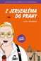 Z Jeruzaléma do Prahy - Kniha