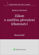 Zákon o umělém přerušení těhotenství Komentář - Kniha