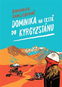 Dominika na cestě do Kyrgyzstánu - Kniha