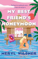 My Best Friend's Honeymoon - Kniha