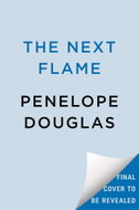 The Next Flame: Includes the Fall Away Novellas Aflame and Next to Never - Kniha