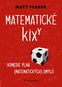 Matematické kixy: Komedie plná (matematických) omylů - Kniha